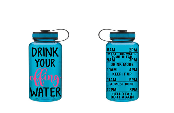 Drink Your Effing Water, Motivational Fitness Water Bottle, Otter Water Bottle, Water Tracker, Water Bottle Tracker