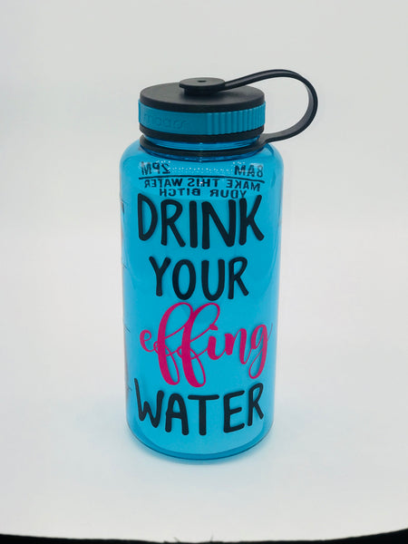 Drink Your Effing Water, Motivational Fitness Water Bottle, Otter Water Bottle, Water Tracker, Water Bottle Tracker