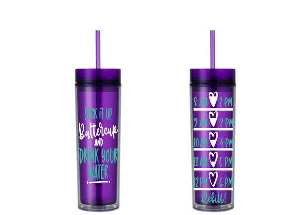 Suck it Up Buttercup and Drink Your Water Water Tracker, Motivational, 16 oz, Water Reminder, buttercup, skinny tumbler, To go cup