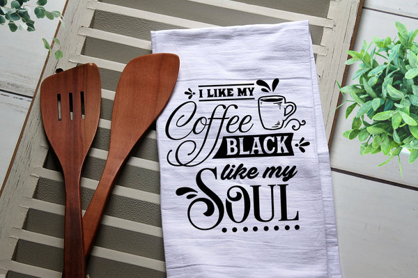 I Like my Coffee Black Like my Soul Tea Towel, Kitchen Towel, Cook, Kitchen, Coffee, Personalized Kitchen Towel, Personalized Tea Towel