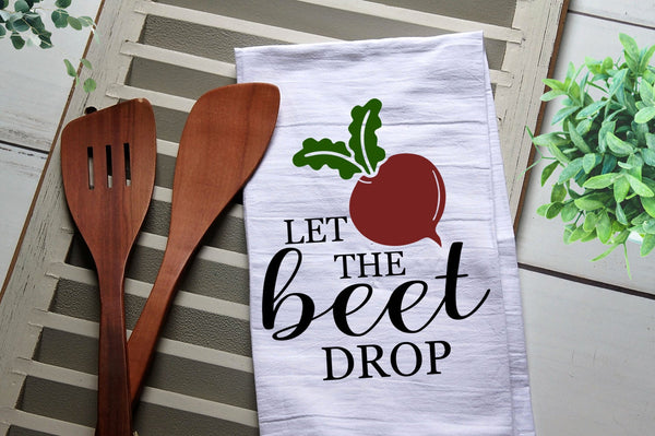 Let the Beet Drop Tea Towel, Kitchen Towel, Cook, Kitchen, Beet, Beet Drop, Personalized Towel
