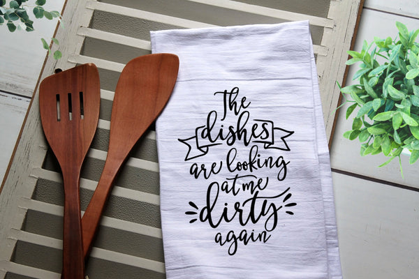 The Dishes Are Looking At Me Dirty Again Tea Towel, Kitchen Towel, Cook, Kitchen, Personalized Towel, Tea Towels, Funny, Funny Tea Towel