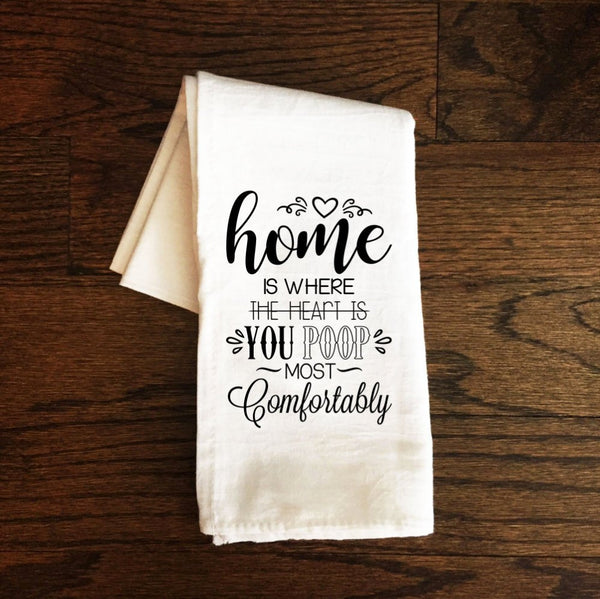 Funny Bathroom Towel, Home is Where You Poop Most Comfortably, Toilet Humor, Funny Tea Towel, Bath Towel, Guest Bathroom, Bathroom Decor