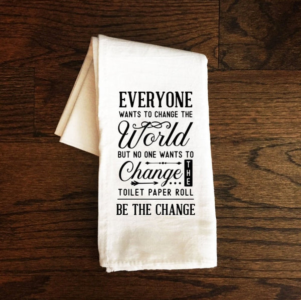 Funny Bathroom Towel, Change the World Toilet Paper, Toilet Humor, Funny Tea Towel, Bath Towel, Guest Bathroom, Bathroom Decor