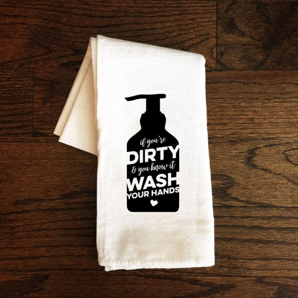 Funny Bathroom Towel, If your Dirty and You Know It Wash Your Hands, Toilet Humor, Funny Tea Towel, Bath Towel, Guest Bathroom, Bath Decor