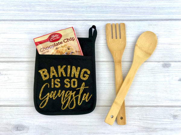 Baking is so Gangsta Potholder, Kitchen, Personalized Pot Holder, funny potholder, baking, gangsta, baking is so gangsta, baking is gangsta