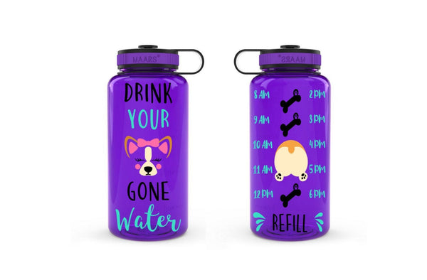 Drink Your Dog Gone Water, Corgi Water Bottle, Corgi Butt, Dog Water Tracker, Corgi Dog Water Bottle, Wide Mouth Bottle
