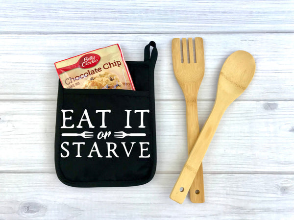 Eat it or Starve Potholder, Potholder, Kitchen, funny potholder, dinner, fork, eat it or starve, mom, mom humor