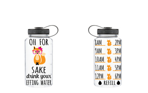 Oh For Fox Sake Drink Your Water, Motivational Fitness Water Bottle, Fox Water Bottle, Fitness Water Tracker, Fox, Hipster Fox, Effing