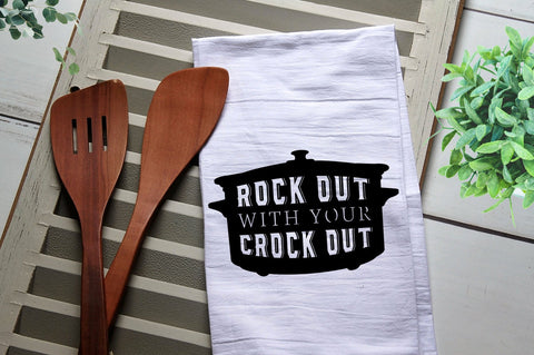 Rock Out With Your Crock Out Tea Towel, Kitchen Towel, Oven Mitt, Cook, Bake, Funny, Personalized Kitchen Towel, Personalized Tea Towel
