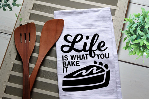 Life is What You Bake It Tea Towel, Kitchen Towel, Cook, Kitchen, Bake, Pie, Personalized Kitchen Towel, Personalized Tea Towel