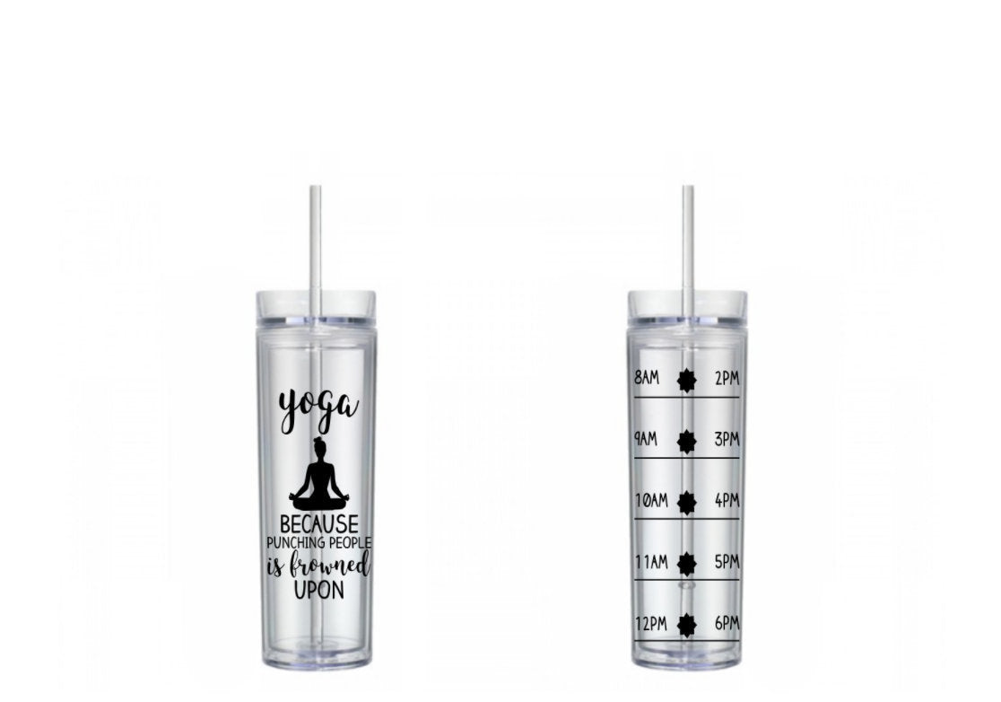Yoga Because Punching People is Frowned Upon Water Tracker, Motivational, 16 oz, Water Reminder, yoga, zen, skinny tumbler, To go cup