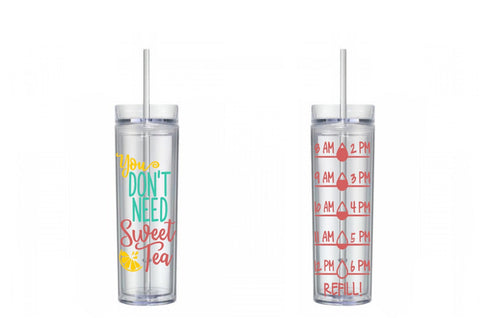 You Don't Need Sweet Tea Water Tracker, Motivational, 16 oz, Water Reminder, sweet tea, diet, skinny tumbler, To go cup