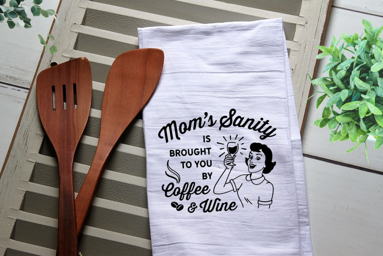 Mom's Sanity is Brought to you By Coffee & Wine Tea Towel, Kitchen Towel, Cook, Kitchen, Personalized Towel, Kitchen, Tea Towels, Funny