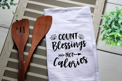 Count Blessings Not Calories Tea Towel, Kitchen Towel, Kitchen, Personalized Towel, Tea Towels, Funny, Funny Tea Towel, calories, blessings