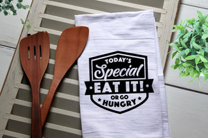 Today's Special Eat It or Go Hungry Tea Towel, Kitchen Towel, Kitchen, Personalized Towel, Kitchen, Funny Tea Towel