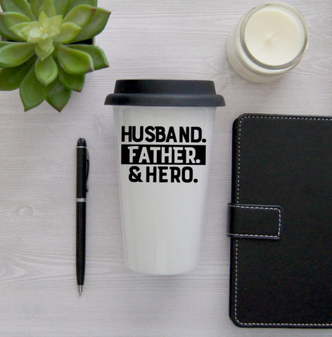 Husband Father & Hero Dad Coffee Travel Mug, Coffee Travel Cup, Travel Coffee Cup, Gift for Dad, Father's Day Gift, Double Wall Travel Mug