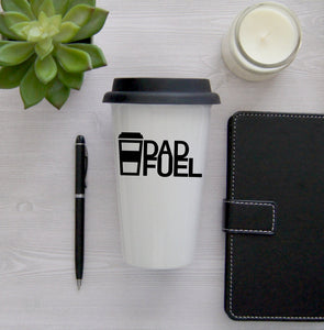Dad Fuel Coffee Travel Mug, Coffee Travel Cup, Travel Coffee Cup, Gift for Dad, Father's Day Gift, Double Wall Travel Mug