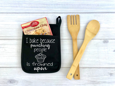 I Bake Because Punching People is Frowned Upon Custom Potholder, Kitchen, Personalized Pot Holder, funny potholder, bake, punching people
