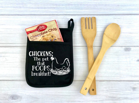 Chickens: The Pet that Poops Breakfast Custom Potholder, Kitchen, Pot Holder, Personalized Pot Holder, funny potholder, chicken, chicken
