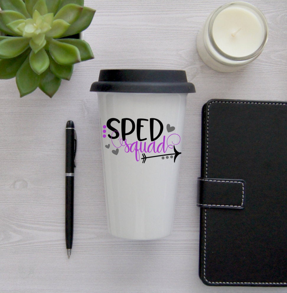 SPED Squad Coffee Mug, Travel Mug, Travel Coffee Mug, Coffee Travel Cup, Travel Coffee Cup, Special Education Teacher Gift, Sped Gift